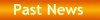 Past News Items